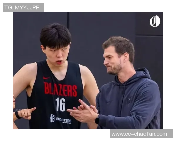 比卢普斯称赞杨瀚森适应能力强但仍需继续努力提升语言和文化素养